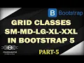 05 Bootstrap 5 Grid Classes SM MD LG XL XXL Bootstrap Grid System Bootstrap