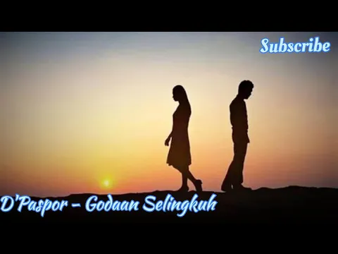 Download MP3 D'PASPOR - GODAAN SELINGKUH