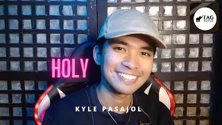 kyle pasajol holy justin bieber cover lyric video tag covers live performance