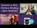 Download Lagu Reaction to Kelly Clarkson Blinding Lights (Kellyoke)