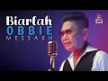 Download Lagu Obbie Messakh - Biarlah (Official Music Video)