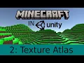 How to make Minecraft in Unity Tutorial - Texture Atlas