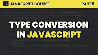 Type Conversion JavaScript for Beginners