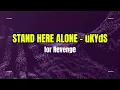 for Revenge, Stand Here Alone - uKYdS (Karaoke Version)