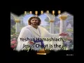 Yeshua Hamashiach - Jesus Is Lord - Majesty - Lyrics