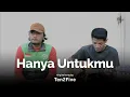 Download Lagu HANYA UNTUKMU - TEN2FIVE | COVER DERRY OJOL
