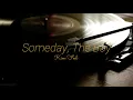 Someday, The Boy - Kim Feel (김필) _ Eng subtitles