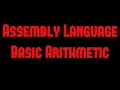 Assembly Language Basic Arithmetic