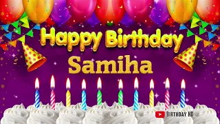 Samiha Happy Birthday To You Happy Birthday Song Name Samiha 