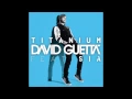 Download Lagu David Guetta - Titanium (Extended Mix) Ft. Sia (HQ)
