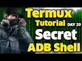Termux Tutorial for Beginners - How to use ADB in Termux ADB shell in termux 2023 Day 20