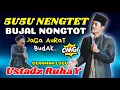 Lagu 5U5U NENGTET BUJAL NONGTOT ❗❗ CERAMAH SUNDA LUCU KH. AHMAD ROYANI AL-BANTANI // USTADZ RUHAY
