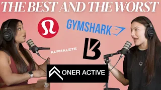 chatting about the best and worst gym clothes oner alphalete gymshark