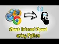Check your Internet speed using Python Internet Speed Test Python Tutorial BB Coder Guy