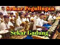 Lagu SEMAR PEGULINGAN TABUH - SEKAR GADUNG