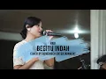 Download Lagu BEGITU INDAH - PADI COVER BY REMEMBER ENTERTAINMENT