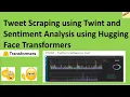 Tweet Scraping using Twint and Sentiment Analysis using HF Transformers