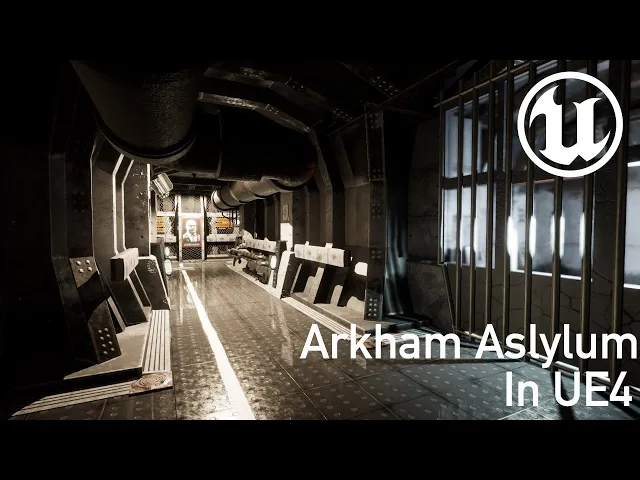 Batman Arkham Asylum in Unreal Engine 4: Intensive Treatment Transfer Loop