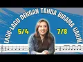 Lagu LAGU-LAGU DENGAN BIRAMA GANJIL (5/4 \u0026 7/8)