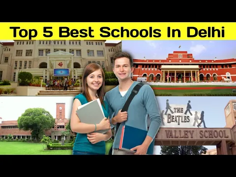 Download MP3 Top 5 Best School In Delhi | दिल्ली शहर के 5 सबसे अच्छे स्कूल | CBSE BOARD | ICSE BOARD