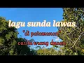Download Lagu Lagu Sunda populer||dipatamanan||Carita urang duaan