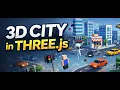 Create a 3D City in Minutes using AI Three js Tutorial