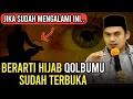 CIRI² HIJAB QOLBUMU SUDAH TERBUKA‼️BUYA ARRAZY HASYIM