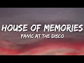 Download Lagu Panic! At The Disco - House of Memories (Lyrics)