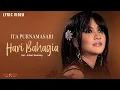 Lagu Ita Purnamasari - Hari Bahagia (Lyric Video)