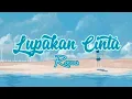 Download Lagu Lupakan Cinta - Rossa (Lirik)