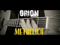 Download Lagu Orion (Metallica) - acoustic guitar cover