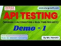 API TESTING tutorials Demo - 1 by Ms Harshil On 03-06-2024 8AM IST