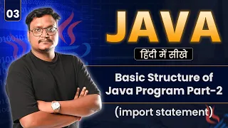 Lecture 3 Import Statement in Java Using Packages in Java Explained