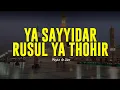 Download Lagu VERSI BANJARI ‼️ YAA SAYYIDARRUSLI YAA THOHIR | Majelis Az Zahir | Lirik \u0026 Terjemah