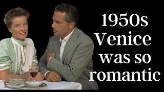 summertime 1955 and the romance of 1950s venice