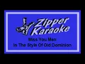 Old Dominion - Miss You Man (Karaoke)
