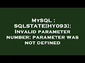 MySQL SQLSTATE HY093 Invalid parameter number parameter was not defined