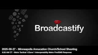 2025-08-27 Minneapolis Annunciation Shooting EMS Response