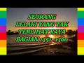 Lagu SEORANG LELAKI YANG TAK TERLIHAT KAYA BAGIAN 1351-1360
