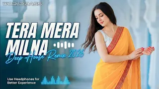 world bass tera mera milna 2026 beat mix 2026 new song techno slap mix trending song