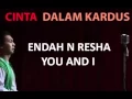 Download Lagu Endah n Resha   You and I OST Cinta Dalam Kardus