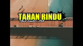 Download TAHAN RINDU(bila jauh sayang)_anak kompleks || GUZTIN LOPEZ_Video lirik_Dj qelfin MP3