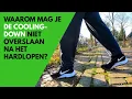 Download Lagu WAAROM je een COOLING-DOWN niet mag overslaan na het HARDLOPEN?
