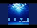 DOWN (feat. Alexandra Senior) (Instrumental)