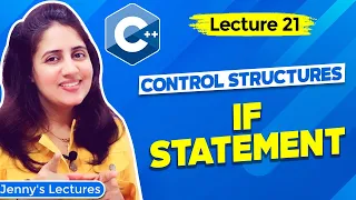 Lec 21 C Control Structures - part 1 if statement C Tutorials for Beginners
