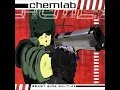 Chemlab — Exiled (Suck On This Mix)
