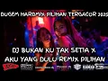Download Lagu DUGEM HARDMIX PILIHAN TERGACOR 2025 DJ BUKAN KU TAK SETIA X AKU YANG DULU REMIX TERBARU 2025