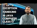 Exception Handling in Java Ch 10 Class 12 Computer