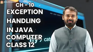 Exception Handling in Java Ch 10 Class 12 Computer