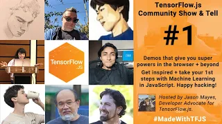 TensorFlow js Community Show Tell - in